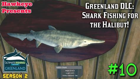 Ultimate Fishing Simulator Season 2 10 Greenland DLC Shark Fishing