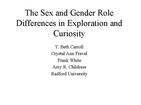 The Sex And Gender Role Differences In Exploration