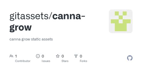 GitHub - gitassets/canna-grow: canna grow static assets