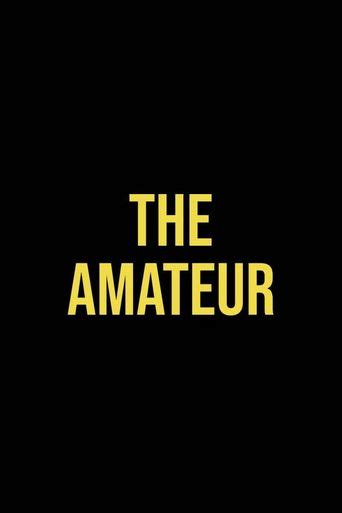 The Amateur 2025 Where To Watch And Stream Online Reelgood