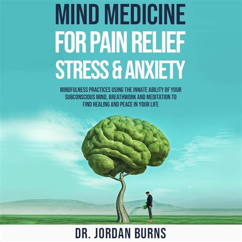 Amazon.com: Mind Medicine for Pain Relief, Stress and Anxiety