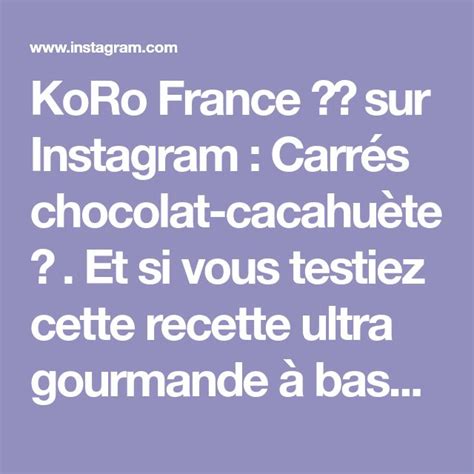 The Words Koro France Sur Instagramm Cares Chocolat Caquete