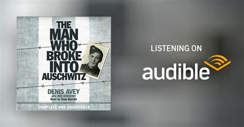 The Man Who Broke Into Auschwitz Audiobook Free With Trial