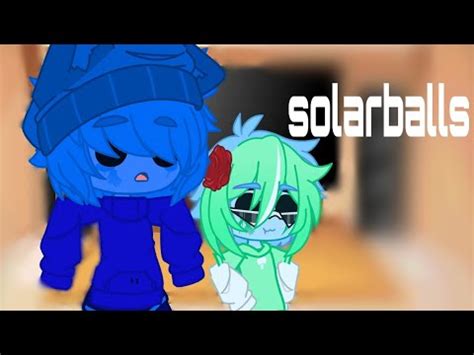 Solarballs Reacciona A Video Corto Le La Descripci N Youtube