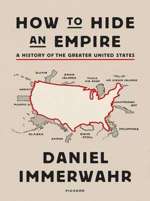 eBook - How to Hide an Empire by Daniel Immerwahr · OverDrive: Free