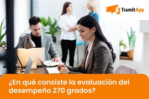 En qué consiste la evaluación del desempeño 270 grados