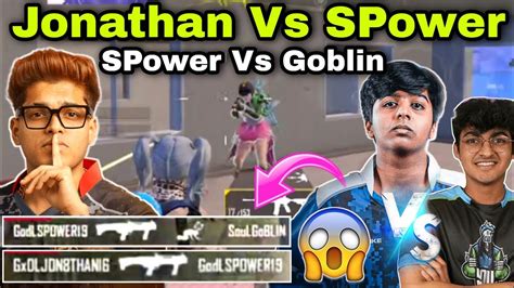 Jonathan Vs SPower SPower Vs SouL Goblin Drop Clash In Painan YouTube