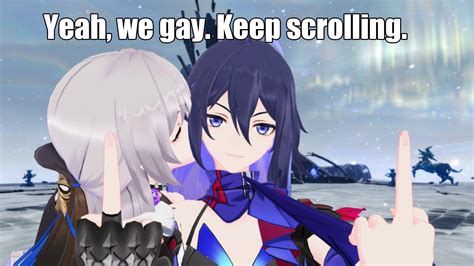 Yeah We Gay Keep Scrolling Honkai Star Rail R Yurimemes