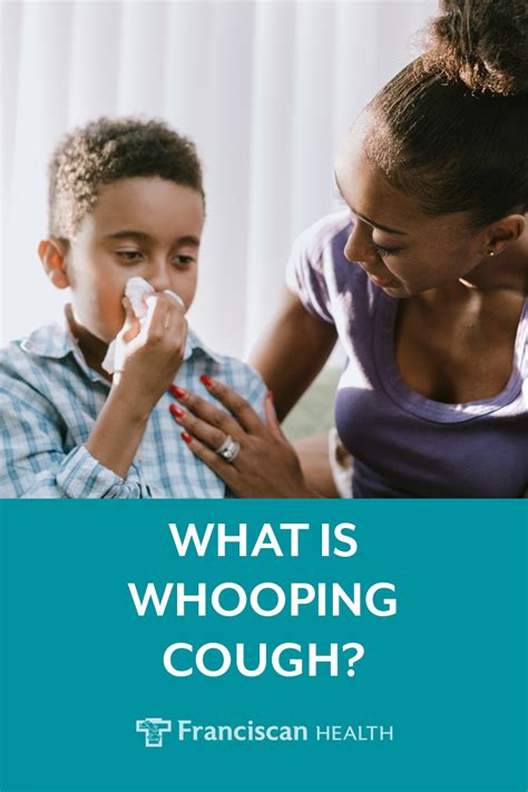 What Is Whooping Cough Franciscan Health