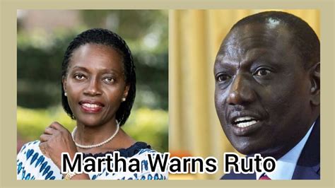 Martha Karua Warns William Ruto Youtube