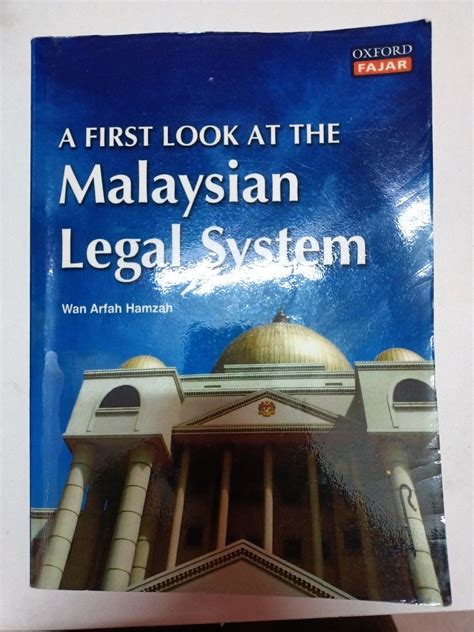 A First Look At The Malaysian Legal System By Wan Arfah Hamzah Hobbies