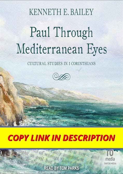 Free Read Pdf Paul Through Mediterranean Eyes Cultural Studies In 1