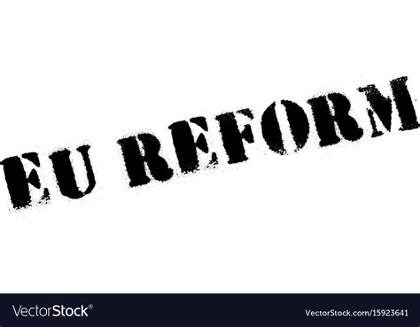 Eu Reform Rubber Stamp Royalty Free Vector Image