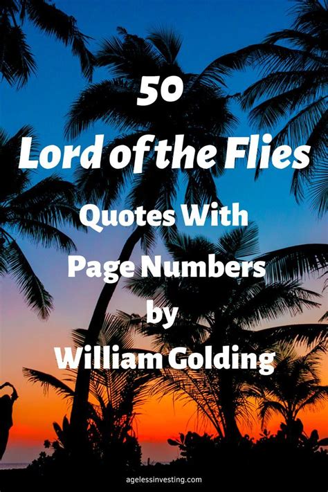 70 Lord Of The Flies Quotes With Page Numbers By William Golding Fly