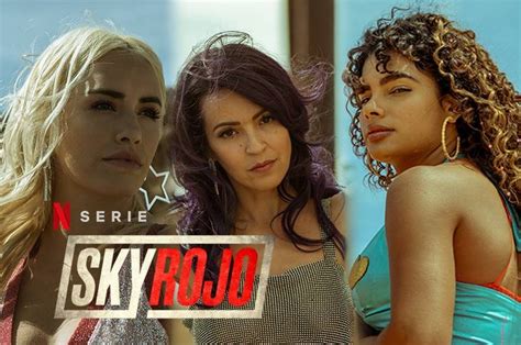 Sky Rojo En Netflix Galer A Del Elenco Pandaancha Mx