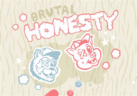 Season 25 - Brutal Honesty