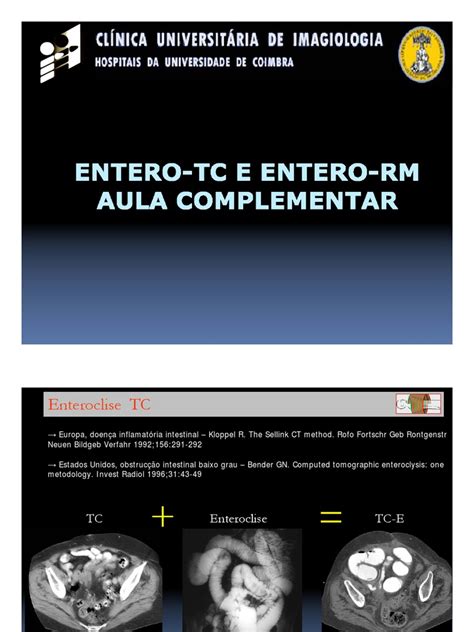 Enteroclise O Que É - 2010 Enterografia e Enteroclise Por TC RM | PDF | Gastroenterologia ...