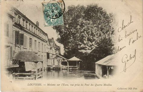 Louviers Maison Sur L Eure Vue Prise Du Pont Des Quatre Moulins