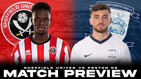 IT S PARTY TIME Sheffield United Vs Preston Match Preview YouTube