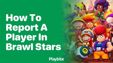 How to Report a Player in Brawl Stars - Playbite