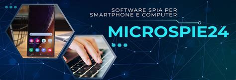 Software Spia E Applicazioni Spia Spiare Computer E Spiare Cellulare