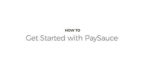 How To: Get Started with PaySauce - YouTube