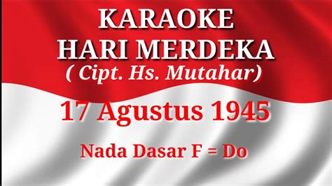 Karaoke Hari Merdeka Agustus Lagu Kemerdekaan Indonesia