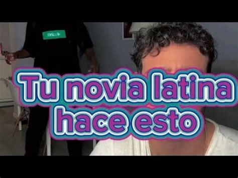 tu novia latina hace esto recopilación de tik TOK YouTube