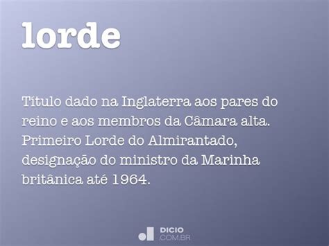 O Que Significa Lorde