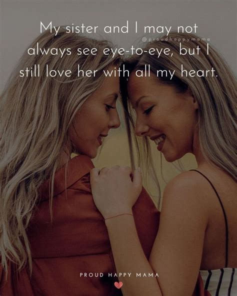 70 Heartfelt I Love My Sister Quotes With Images Sister Quotes Love My Sister Big Sister