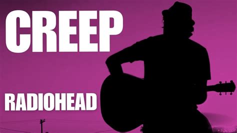 Radiohead Creep Acoustic Cover On Spotify YouTube