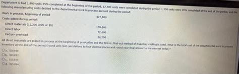 Solved Department G Had 1 800 Units 25 Completed At The Chegg