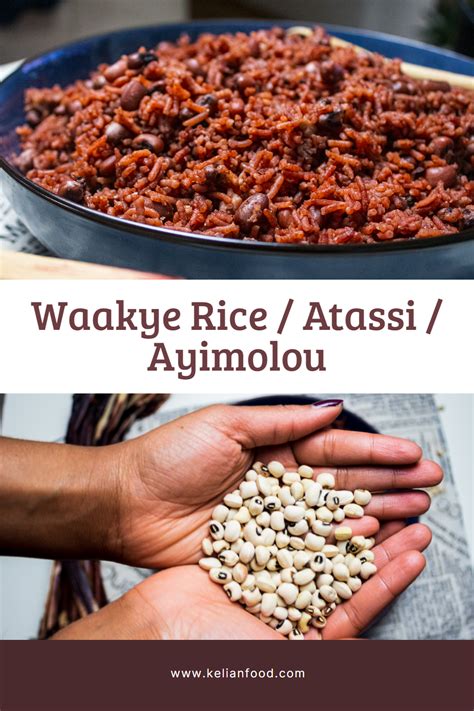 Ayimolou Atassi Waakye Rice Artofit