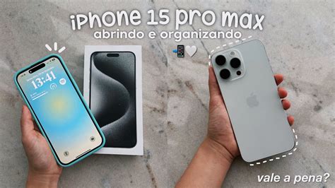 Meu IPhone 15 Pro Max Abrindo E Organizando YouTube