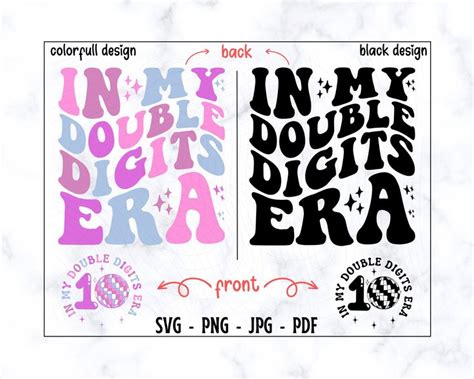 In My Double Digits Era Svg Png Double Digits Svg Birthday Svg