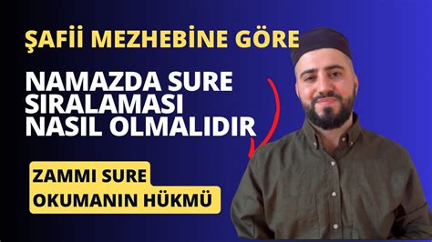 Şafii Mezhebine Göre Namazda Sure Sıralaması Nasıl Olmalıdır Namaz