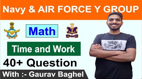 Time And Work Math Class With Trick Airforce Group Y Raga Navy Mr