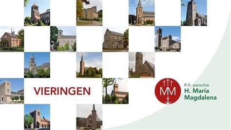 De Vieringen R K Parochie H Maria Magdalena Komend Weekend