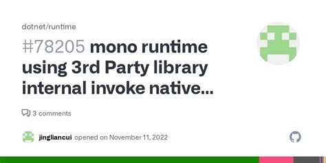 Mono Runtime Using 3rd Party Library Internal Invoke Native Code Lead