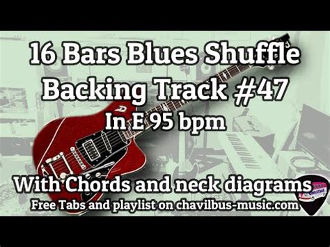 16 Bars Blues Shuffle Backing Track 47 In E 95bpm YouTube