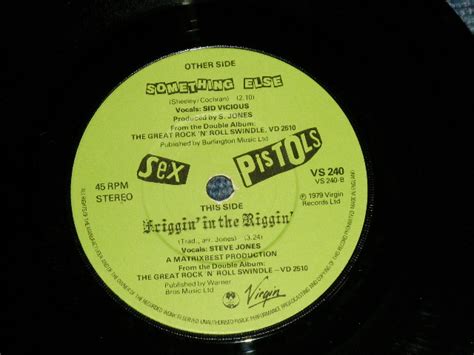 SEX PISTOLS A SOMETHING ELSE B FRIGGIN IN THE RIGGIN A 7 B 6 Ex Ex 1979 UK