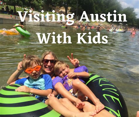 Visiting Austin With Kids - Austin Active Kids