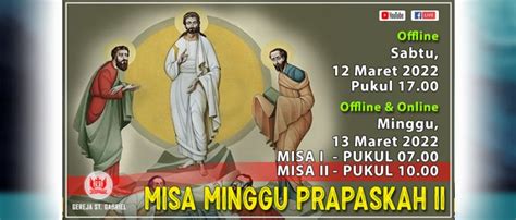 Misa Hari Minggu Prapaskah II 13 Maret 2022 Paroki Pulo Gebang KAJ