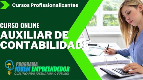 Assistente Contábil O Que Faz - Curso de Auxiliar de Contabilidade Online - O que faz um assistente de ...
