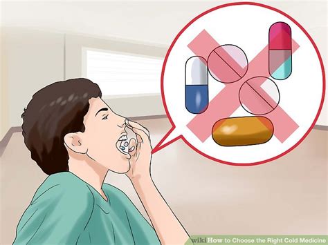 How to Choose the Right Cold Medicine: 12 Steps (with Pictures)