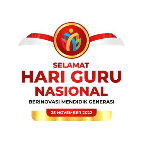 Hari Guru Nasional 2022 Hari Guru 2022 Logo Hari Guru Nasional