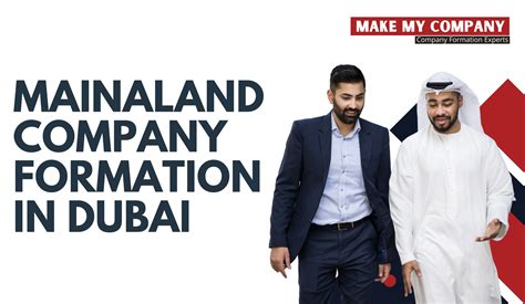 Mainland Company Formation In Dubai Make My Company