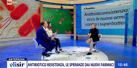 Elisir 2023 24 Resistenza All Antibiotico 17 01 2024 Video RaiPlay