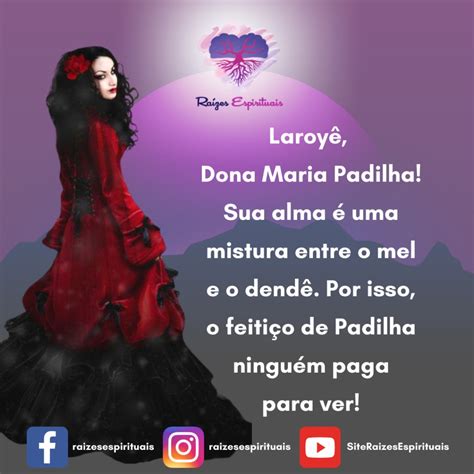 Laroyê Dona Maria Padilha poderosa feiticeira da umbanda