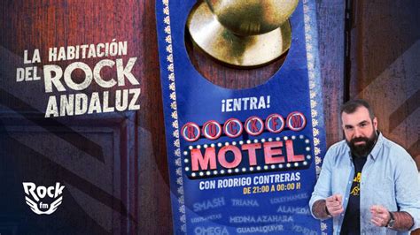 El Rock Andaluz Tiene Su Habitación Reservada En El Motel De Rockfm